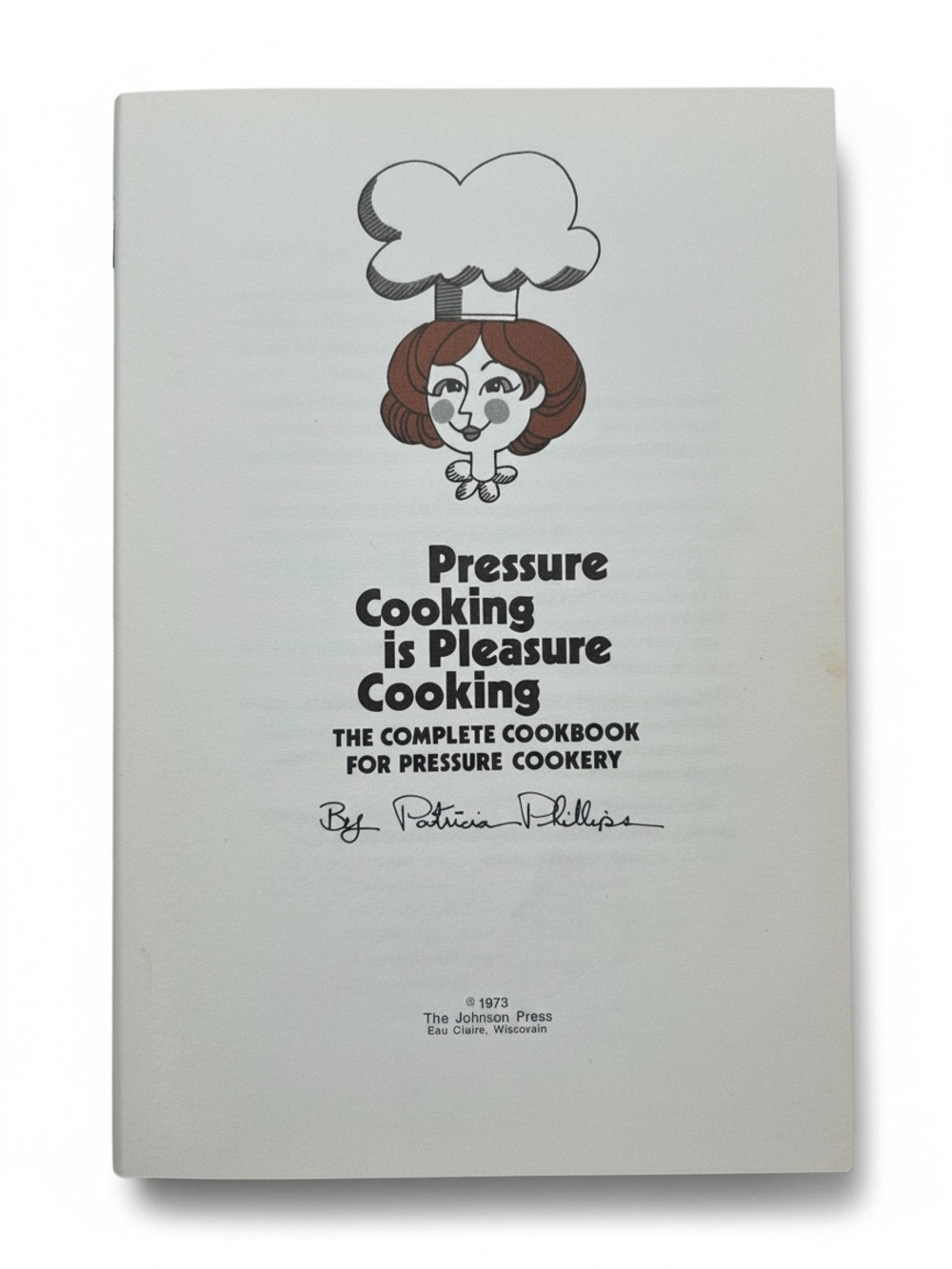 4/$20 Vintage Pressure Cooking Is Pleasure Cooking Hardcover Cookbook - Picture 4 of 6